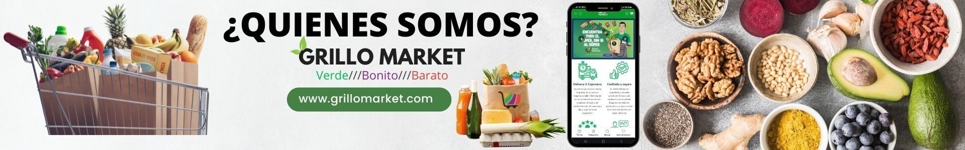 Compra Quienes Somos 1920 X 300 Px 2 en Grillo Market Cajamarca
